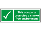 This company promotes a smoke free environment