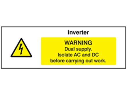 Inverter. Warning dual supply PV hazard label