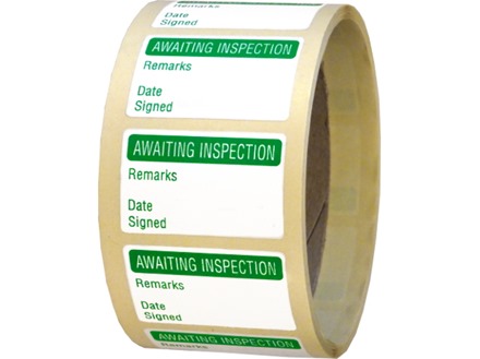 Awaiting inspection quality assurance label