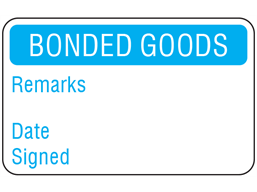 Bonded goods quality assurance label