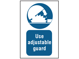 Use adjustable guard symbol and text safety sign.