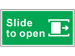 Slide to open right safety sign.