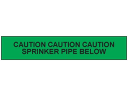 Caution sprinkler pipe below tape.