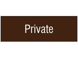 Private, engraved sign.
