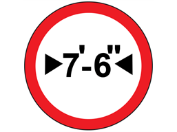 Maximum width allowed sign