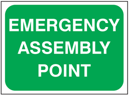 Emergency assembly point temporary road sign.