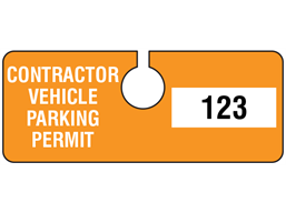 Contractor vehicle parking permit tag, serial numbered