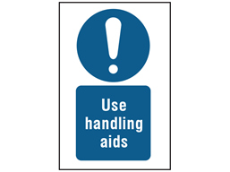 Use handling aids symbol and text safety sign.