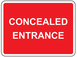 Concealed entrance sign