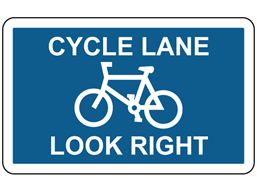 Cycle lane look right sign