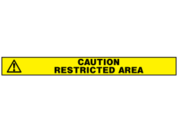 Caution restricted area barrier tape