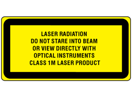 Laser radiation do not stare into beam or view directly with optical instruments, class 1M laser equipment warning label