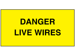 Danger live wires electrical warning label