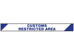 Customs restricted area barrier tape