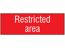 Restricted area, engraved sign.