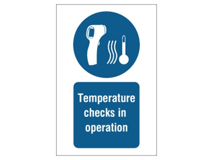 Temperature checks in operation safety sign.