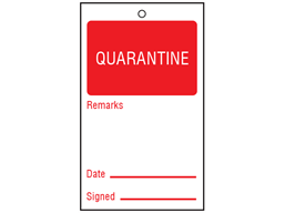 Quarantine tag