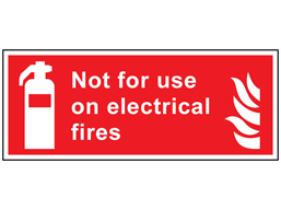 Not for use on electrical fires symbol and text safety sign.
