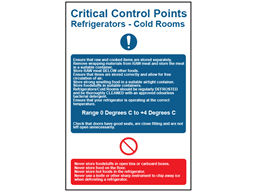 Critical control points, refrigerators cold rooms safety sign.