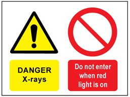 Danger x-rays, Do not enter when red light is on safety sign.