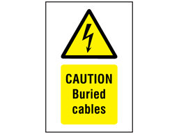 Caution Buried cables symbol and text safety sign.