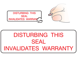 Disturbing this seal invalidates warranty label
