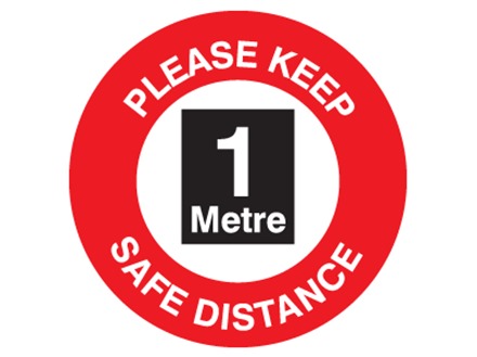 Please keep safe distance, one metre