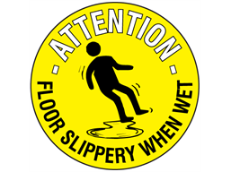 Attention floor slippery when wet floor marker