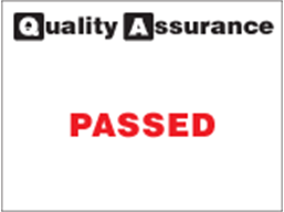 Passed quality assurance label.
