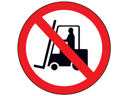 Forklift trucks prohibited sign