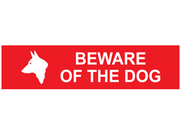 Beware of the dog, mini safety sign.