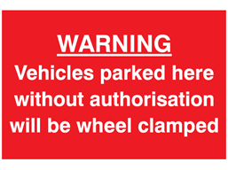 Vehicle wheel clamping sign