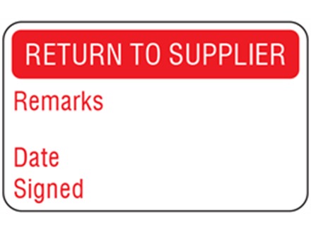 Return to supplier quality assurance label