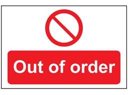 Out of order sign.