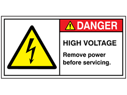 Danger high voltage remove power before servicing label