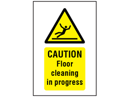 Caution, Floor cleaning in progress symbol and text safety sign.