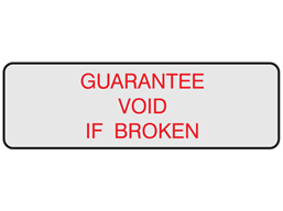 Guarantee void if broken label