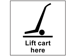 Lift cart here heavy duty packaging label