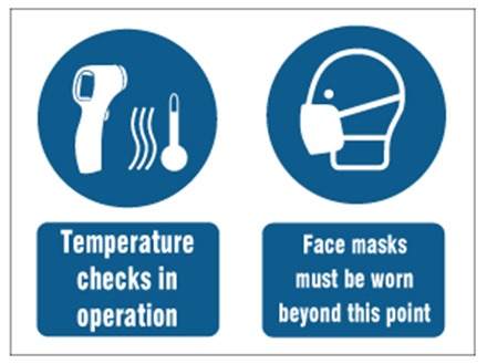 Temperature checks in operation, face masks must be worn safety sign.