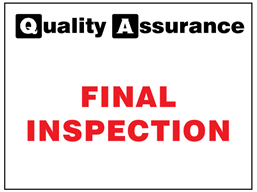 Final inspection quality assurance label.
