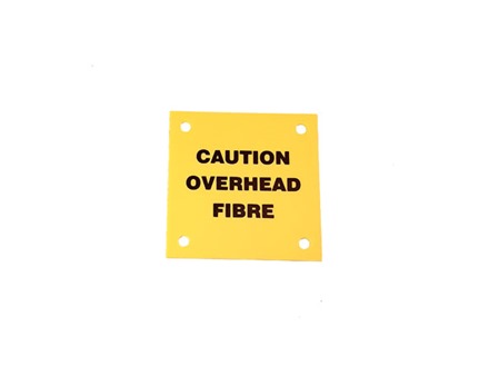 Caution overhead fibre