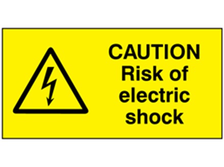 Caution risk of electric shock label.