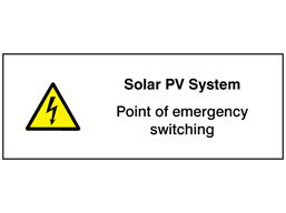Solar PV system, point of emergency switching PV hazard label