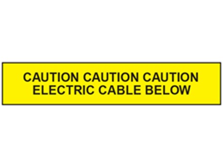 Caution electric cable below tape.