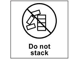 Do not stack heavy duty packaging label