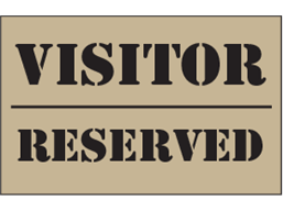 Visitor, reserved heavy duty stencil