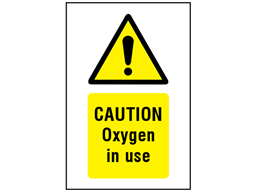 Caution Oxygen in use symbol and text safety sign.