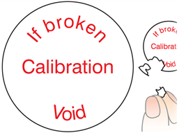 If broken calibration void label
