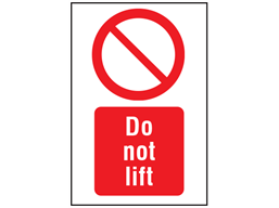 Do not lift symbol and text safety sign.