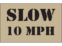 Slow 10mph heavy duty stencil